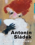 Antonín Sládek - Painter in the Hat